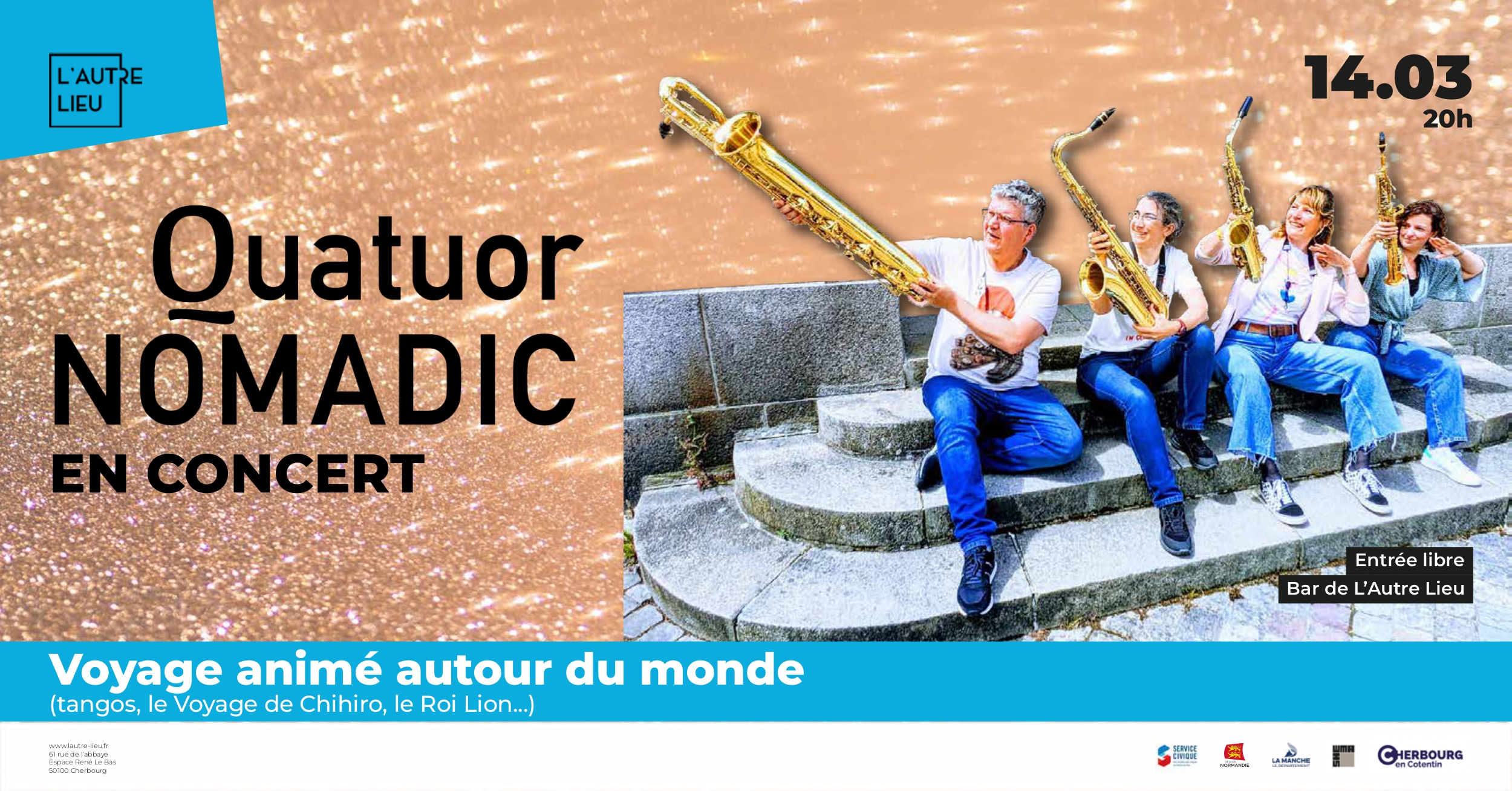 Le quatuor Nomadic est un quatuor de saxophones basé à Cherbourg, qui fête ses 1 an d'existence. Il est composé de 4 saxophon(ist)es de taille et tessiture différente, avec du plus petit (et plus aigu) au plus grand (et plus grave) : sax soprano (Elodie), sax alto (Aurélie), sax ténor (Audrey) et sax baryton (Antoine).